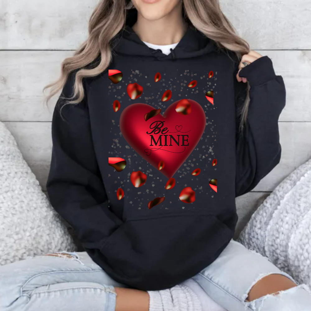 Valentine Be Mine/T Shirt/Sweat Shirt/Hoodie