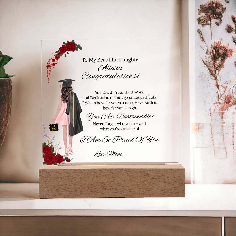 To My Daughter - Acrylic Heart/Square Plaque-Rose