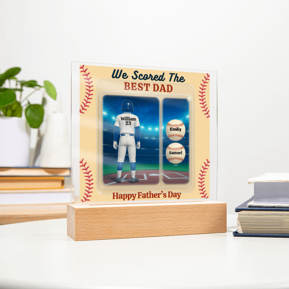 LED Base Acrylic Square Plaque - Scored The Best Dad - Baseball