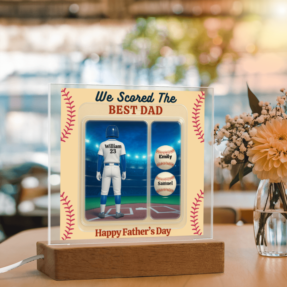 LED Base Acrylic Square Plaque - Scored The Best Dad - Baseball