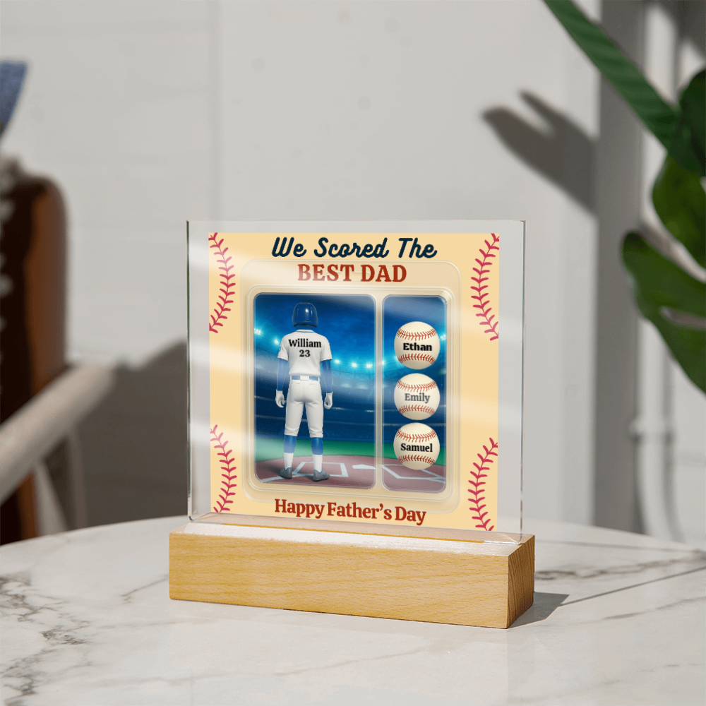 LED Base Acrylic Square Plaque - Scored The Best Dad - Baseball