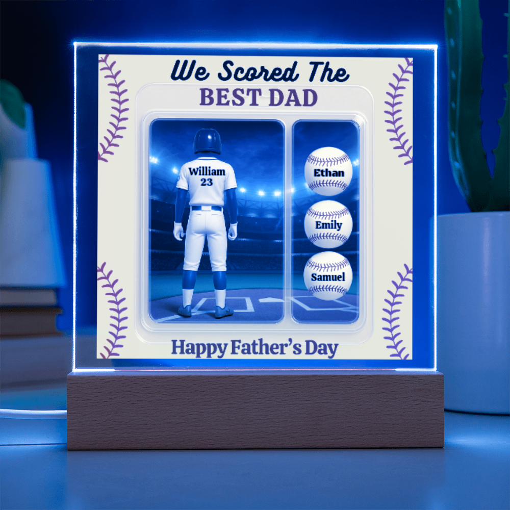 LED Base Acrylic Square Plaque - Scored The Best Dad - Baseball