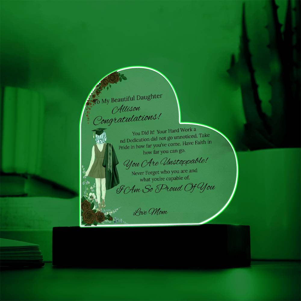 To My Daughter- Acrylic Heart Plaque