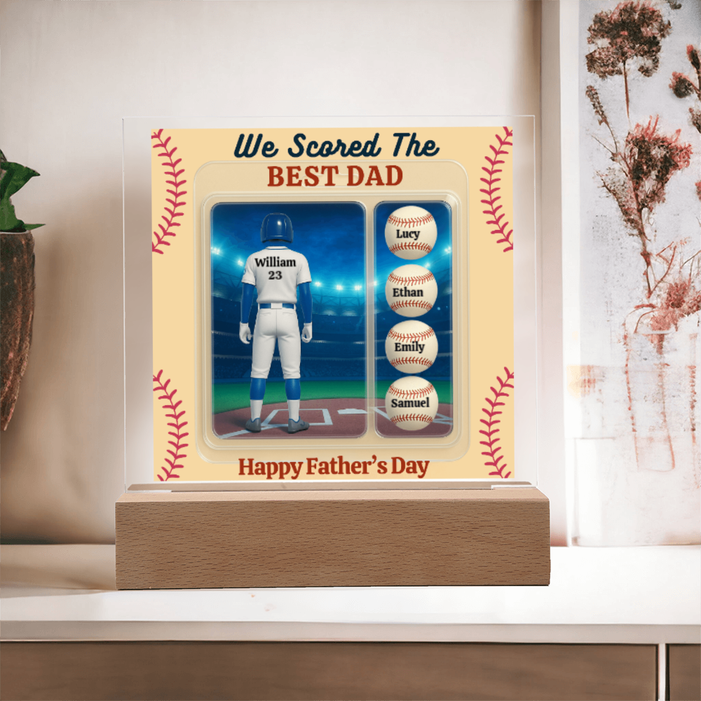 LED Base Acrylic Square Plaque - Scored The Best Dad - Baseball