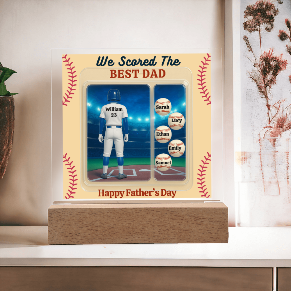 LED Base Acrylic Square Plaque - Scored The Best Dad - Baseball