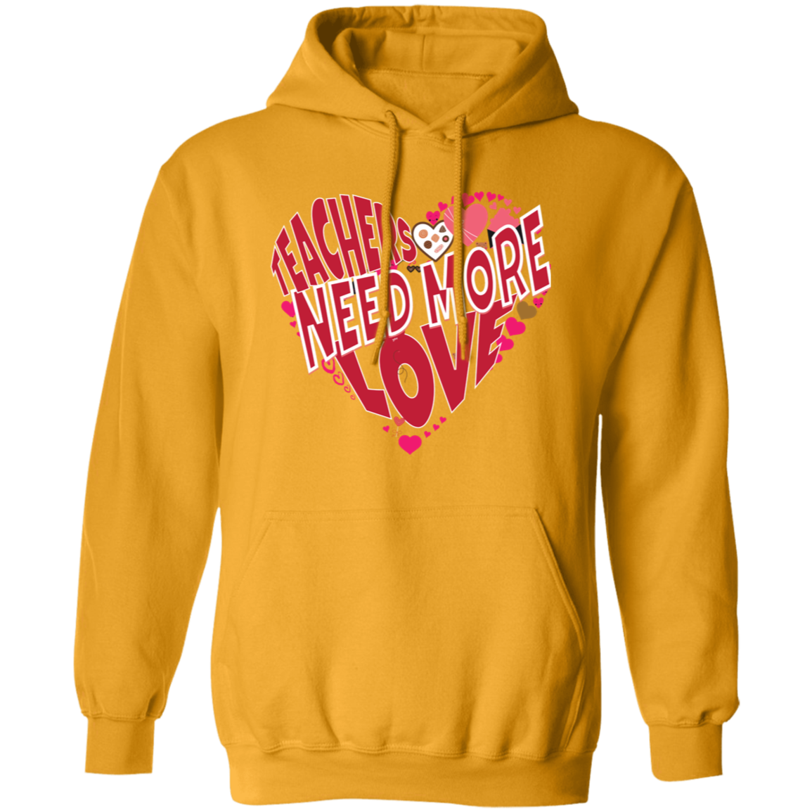 Teachers Need Love/T Shirt/Sweat Shirt/Hoodie