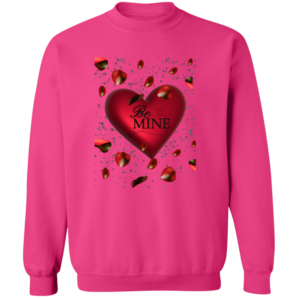 Valentine Be Mine/T Shirt/Sweat Shirt/Hoodie