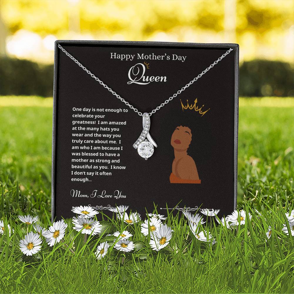 Mothers Day Queen2 Alluring Necklace