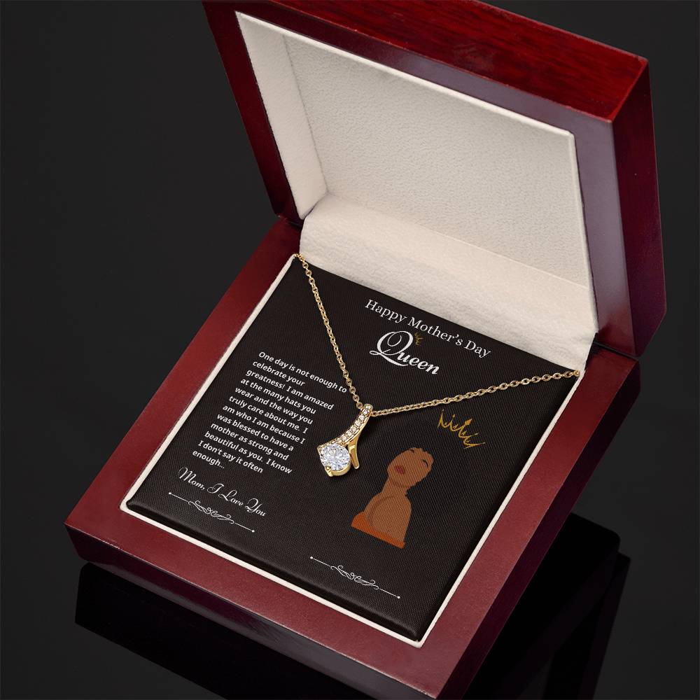 Mothers Day Queen2 Alluring Necklace