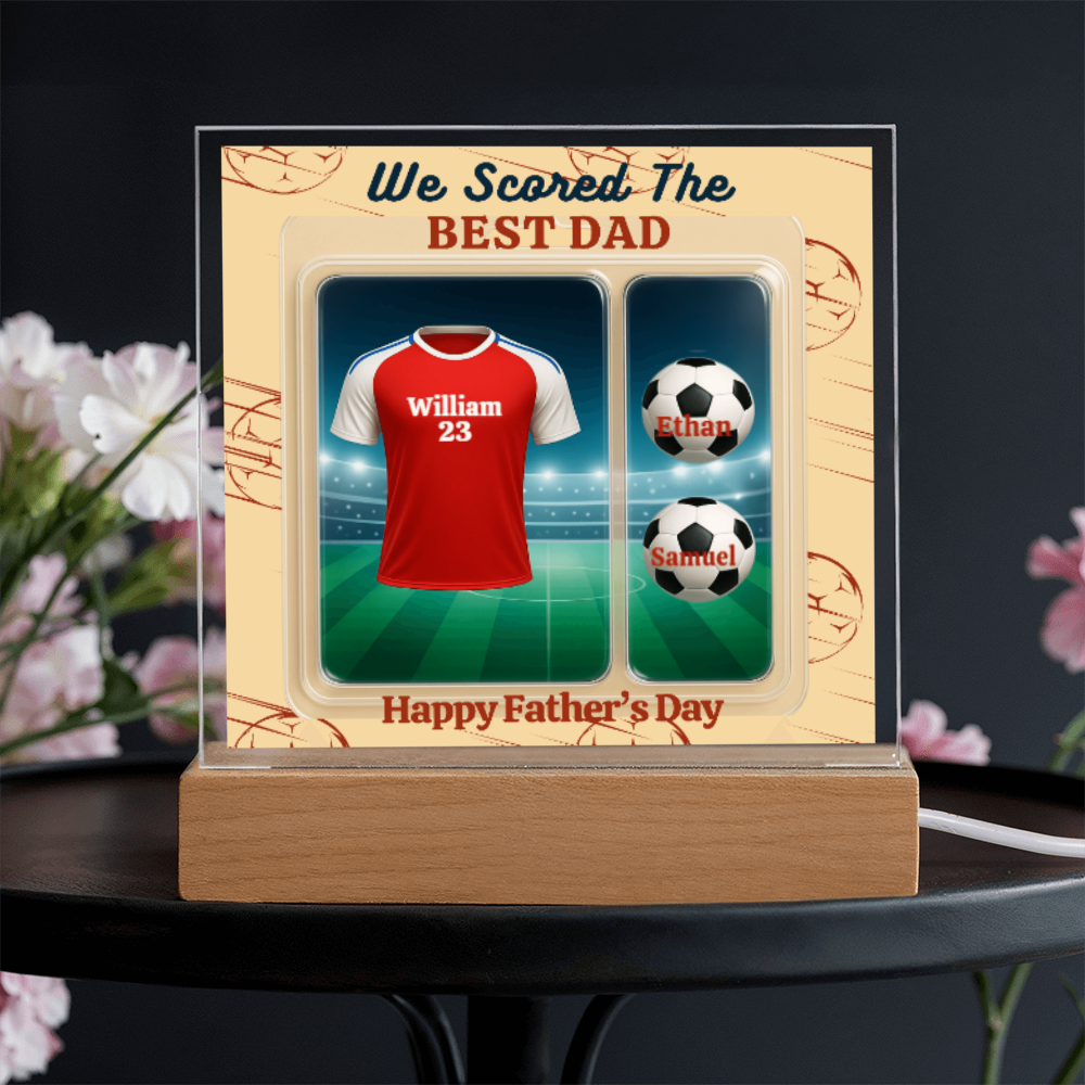 LED - Wooden Base Acrylic Square Plaque - Scored The Best Dad - Soccer