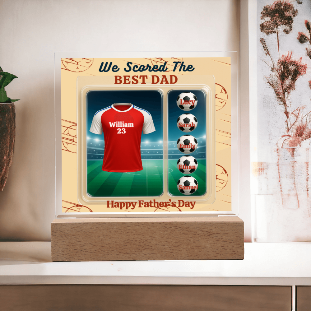 LED - Wooden Base Acrylic Square Plaque - Scored The Best Dad - Soccer