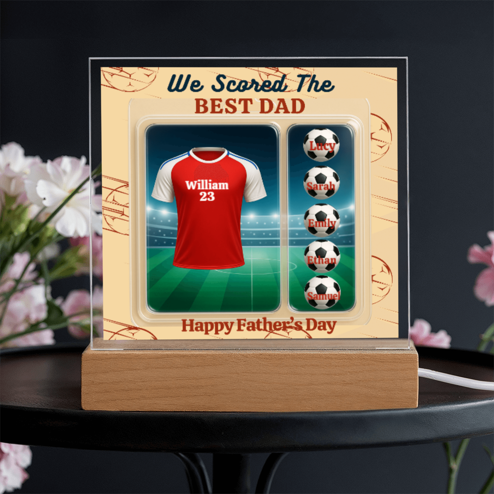 LED - Wooden Base Acrylic Square Plaque - Scored The Best Dad - Soccer