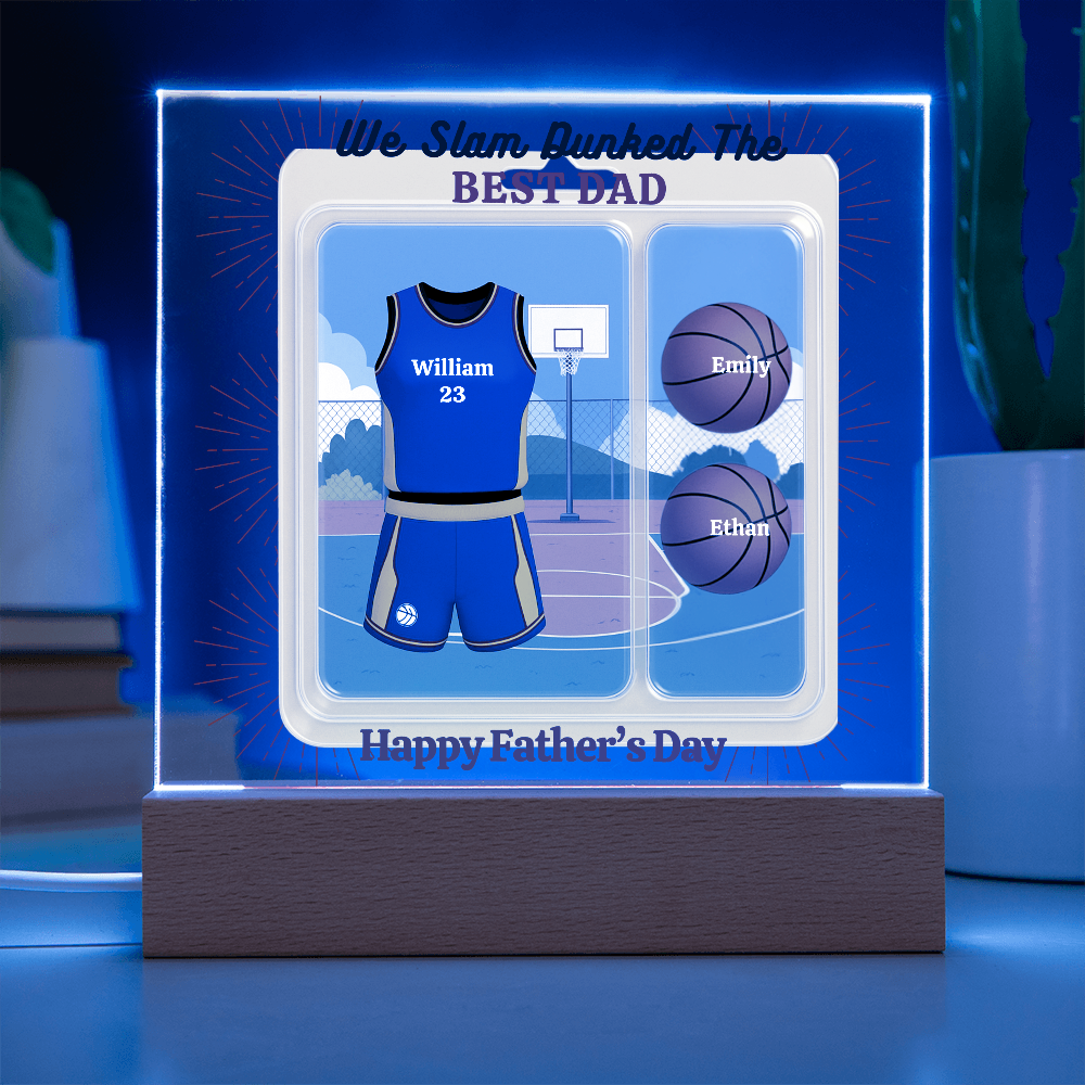 LED Base Acrylic Square Plaque  - Slam Dunked The Best Dad  - Basket Ball
